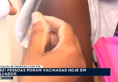 18 mil pessoas foram vacinadas na terça-feira em Salvador